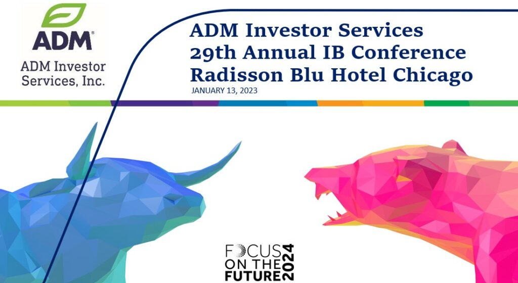 2024 Focus On The Future IB Conference ADM Investor Services